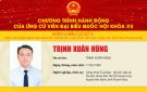 Chương trình hành động của Ứng cử viên Đại biểu Quốc hội khóa XV Trịnh Xuân Hùng - Đơn vị Bầu cử số 5